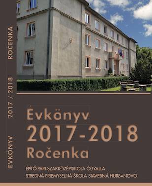SPŠ stavebná Hurbanovo, ročenka školy 2017-2018