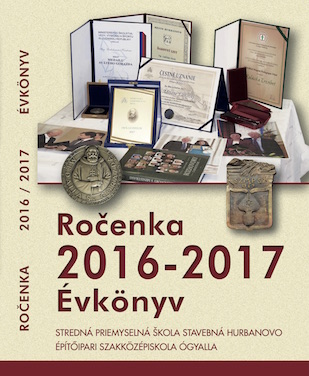 SPŠ stavebná Hurbanovo, ročenka školy 2016-2017